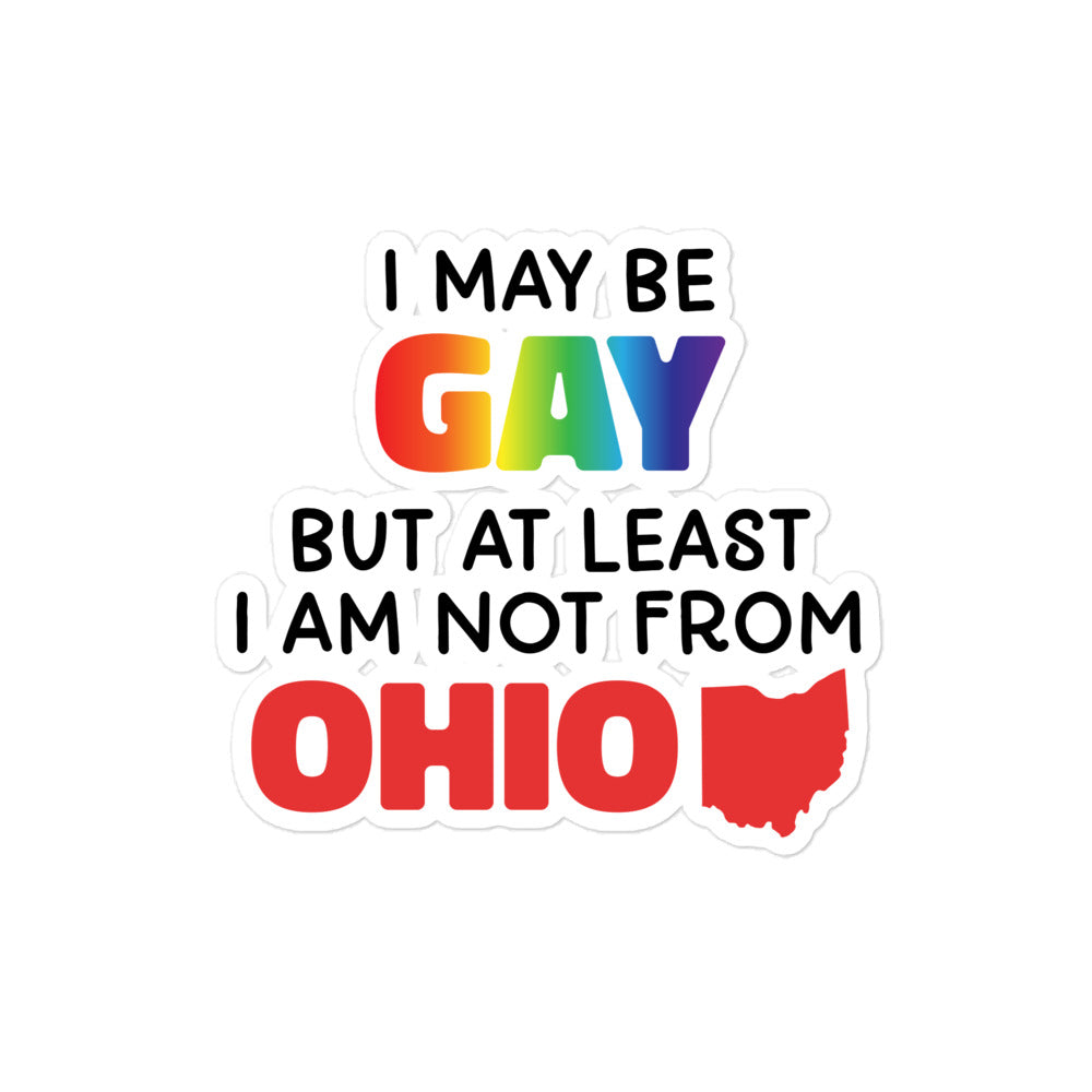 I May Be Gay (Ohio) sticker