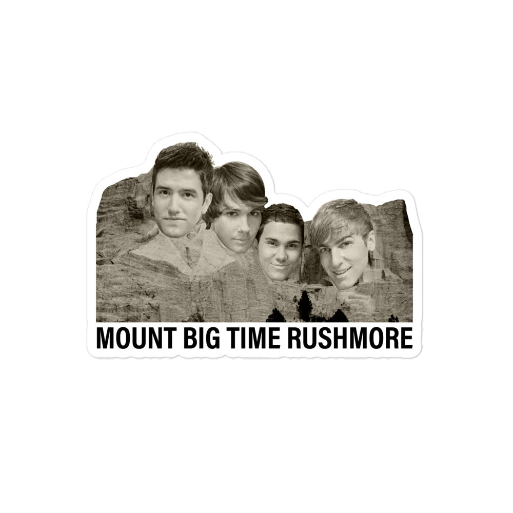 Mount Big Time Rushmore sticker – Got Funny?