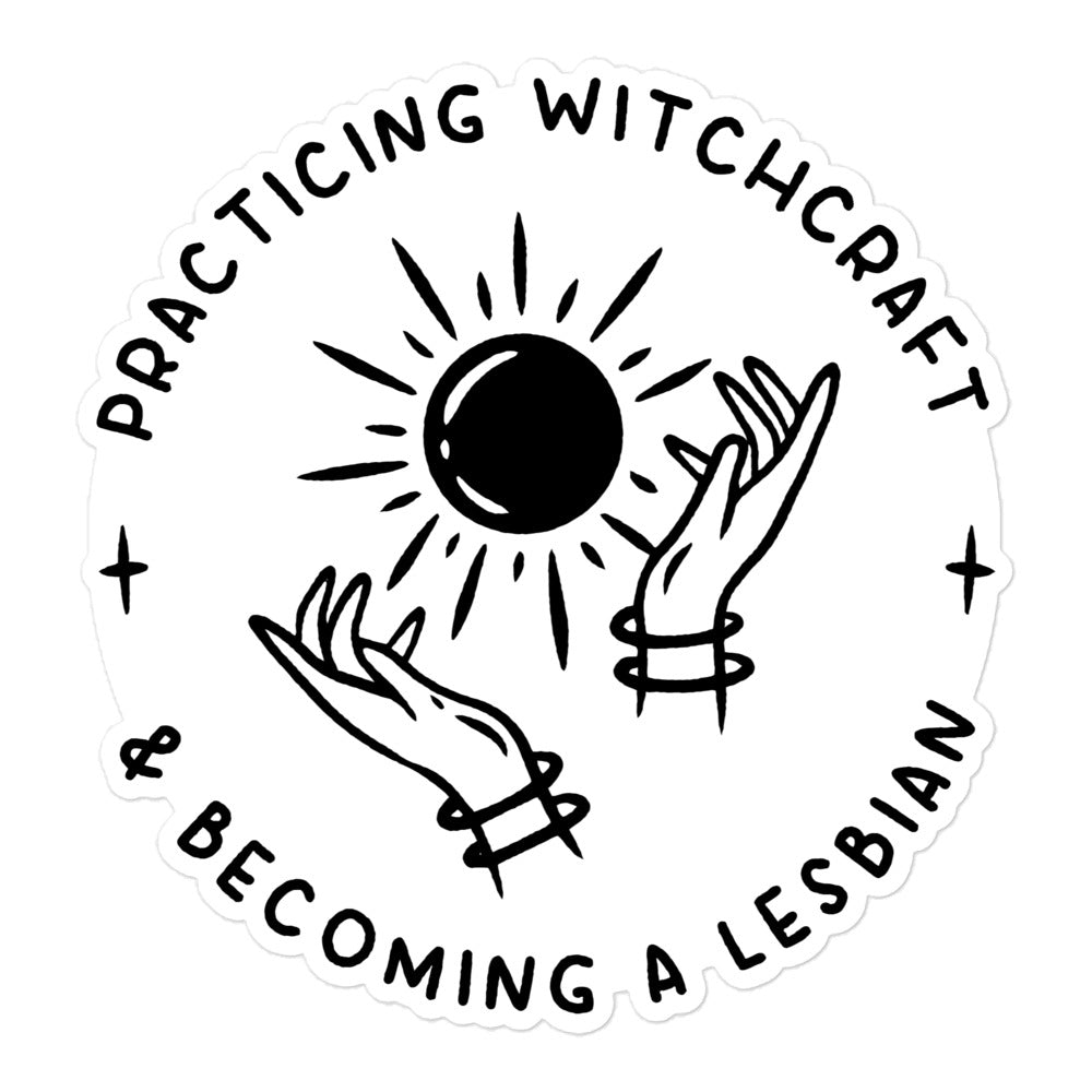 Witchcraft & Lesbians sticker