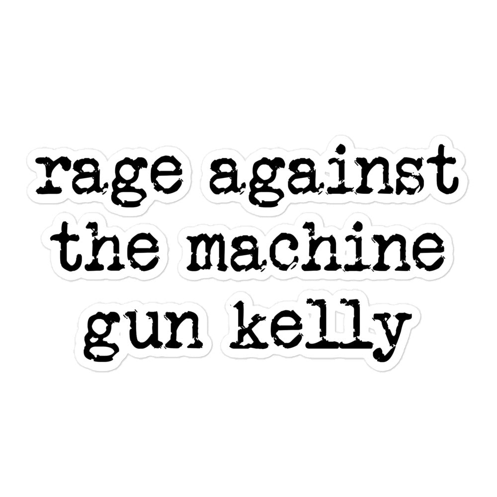 Rage Against the Machine Gun Kelly sticker