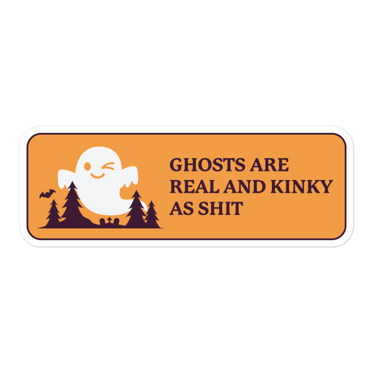 Ghosts Are Real sticker
