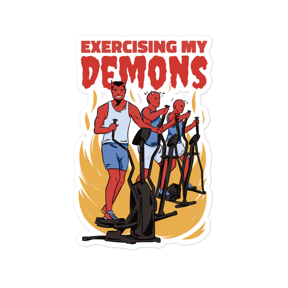 Exercising My Demons sticker