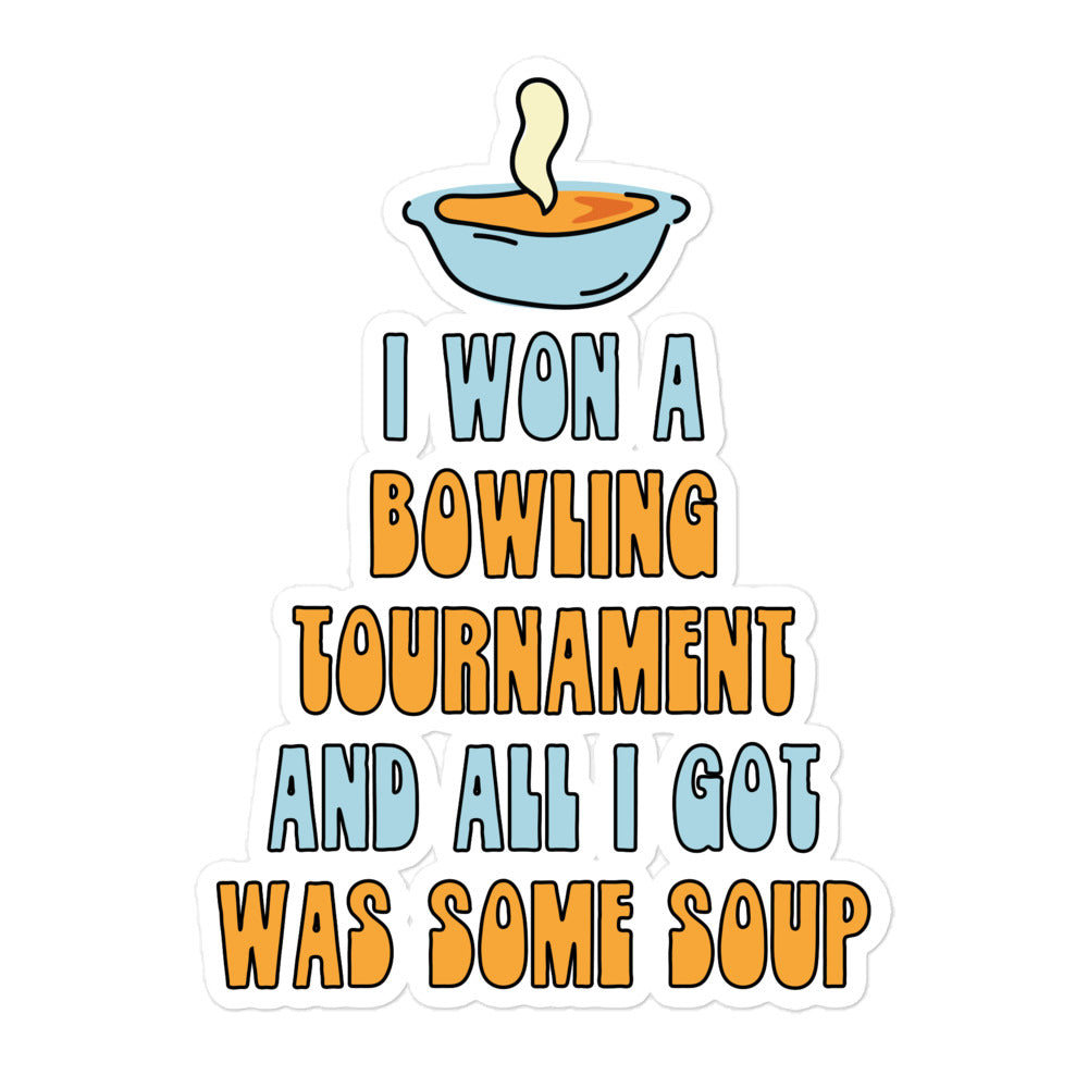 I Won a Bowling Tournament (Bowling for Soup) sticker