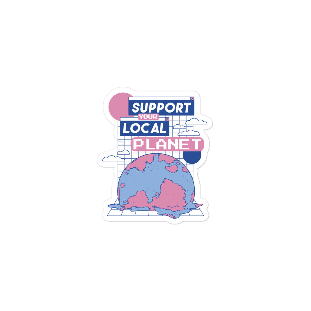 Support Your Local Planet sticker