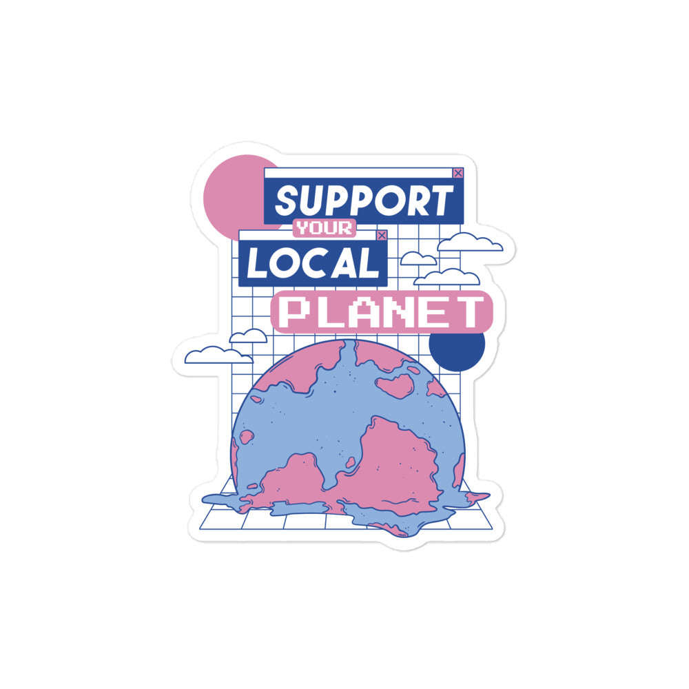 Support Your Local Planet sticker