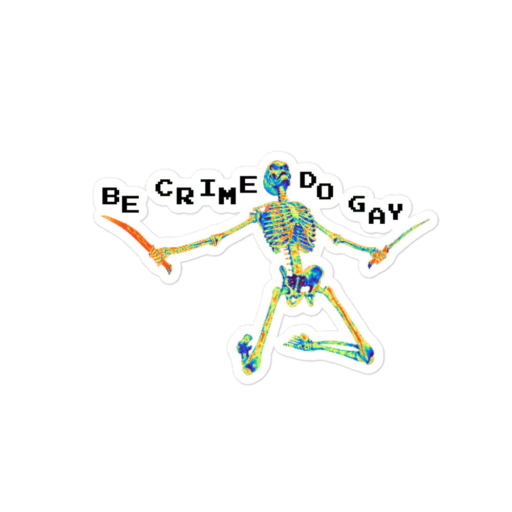 Be Crime Do Gay (Skeleton) sticker