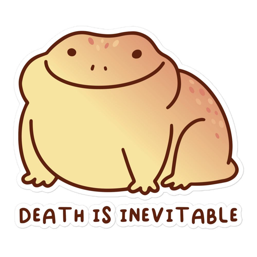 Death is Inevitable sticker