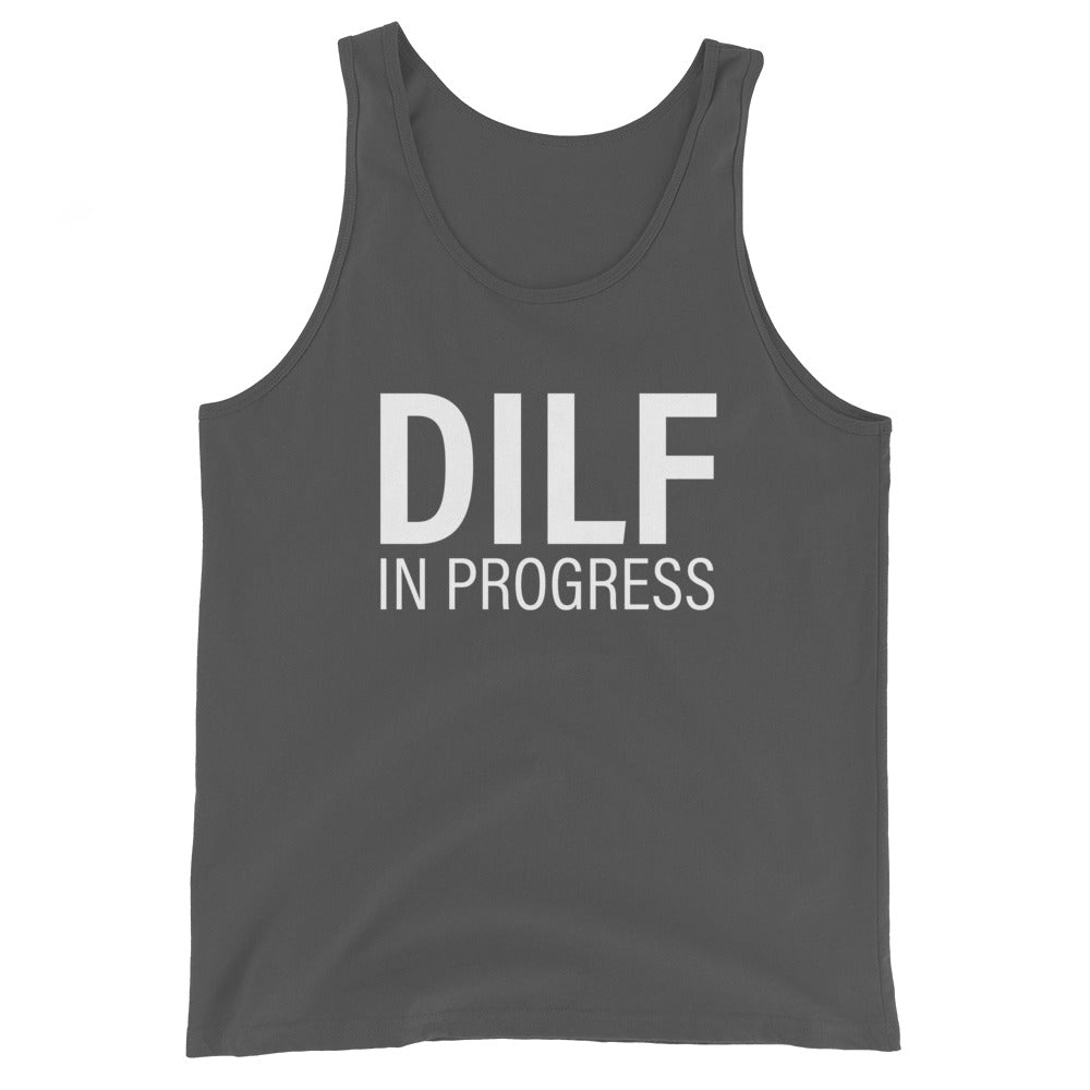 DILF in Progress Unisex Tank Top