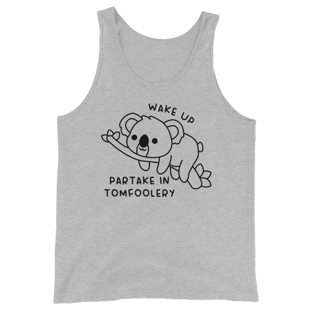 Partake in Tomfoolery Tank Top