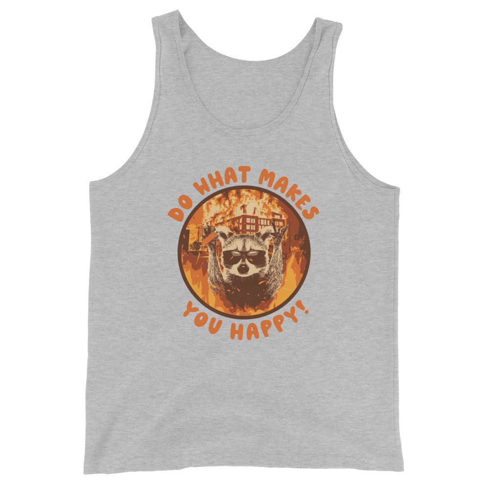 Do What Makes You Happy Unisex Tank Top
