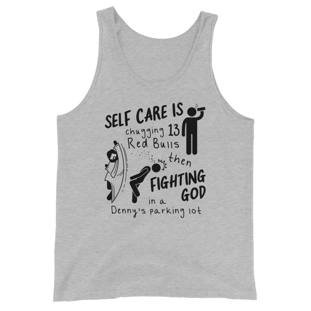 Self Care is Fighting God Unisex Tank Top
