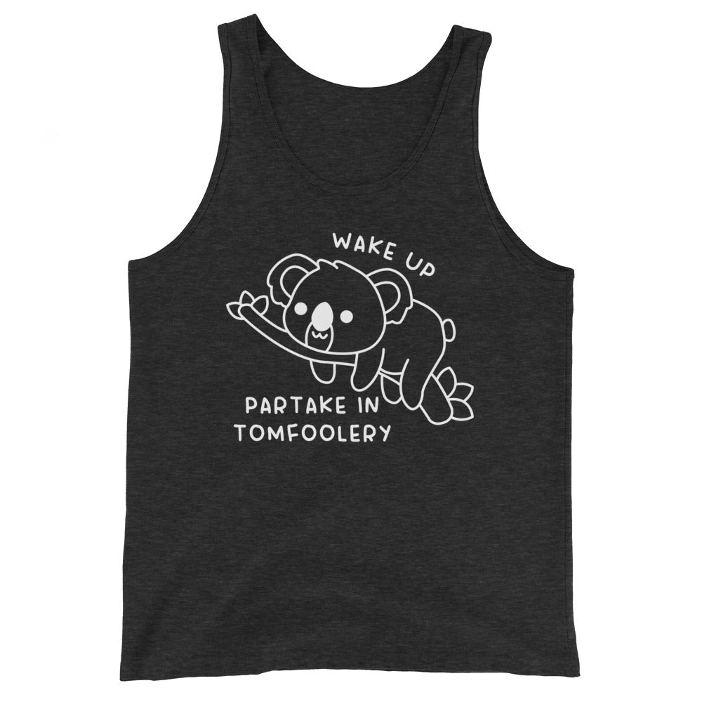 Partake in Tomfoolery Tank Top