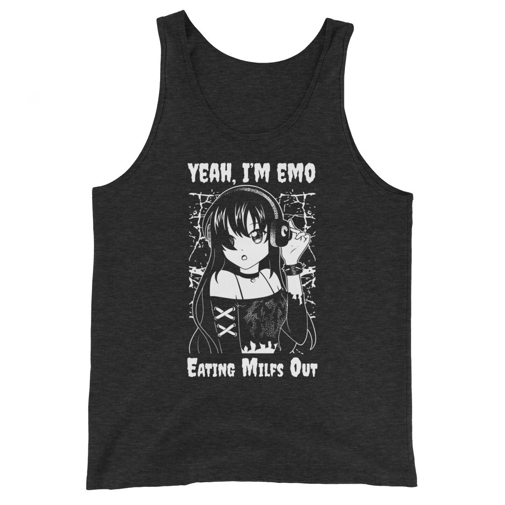 Yeah I'm EMO (Eating Milfs Out) Unisex Tank Top