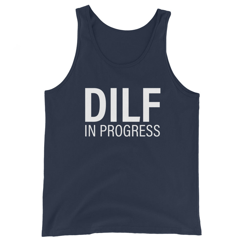 DILF in Progress Unisex Tank Top