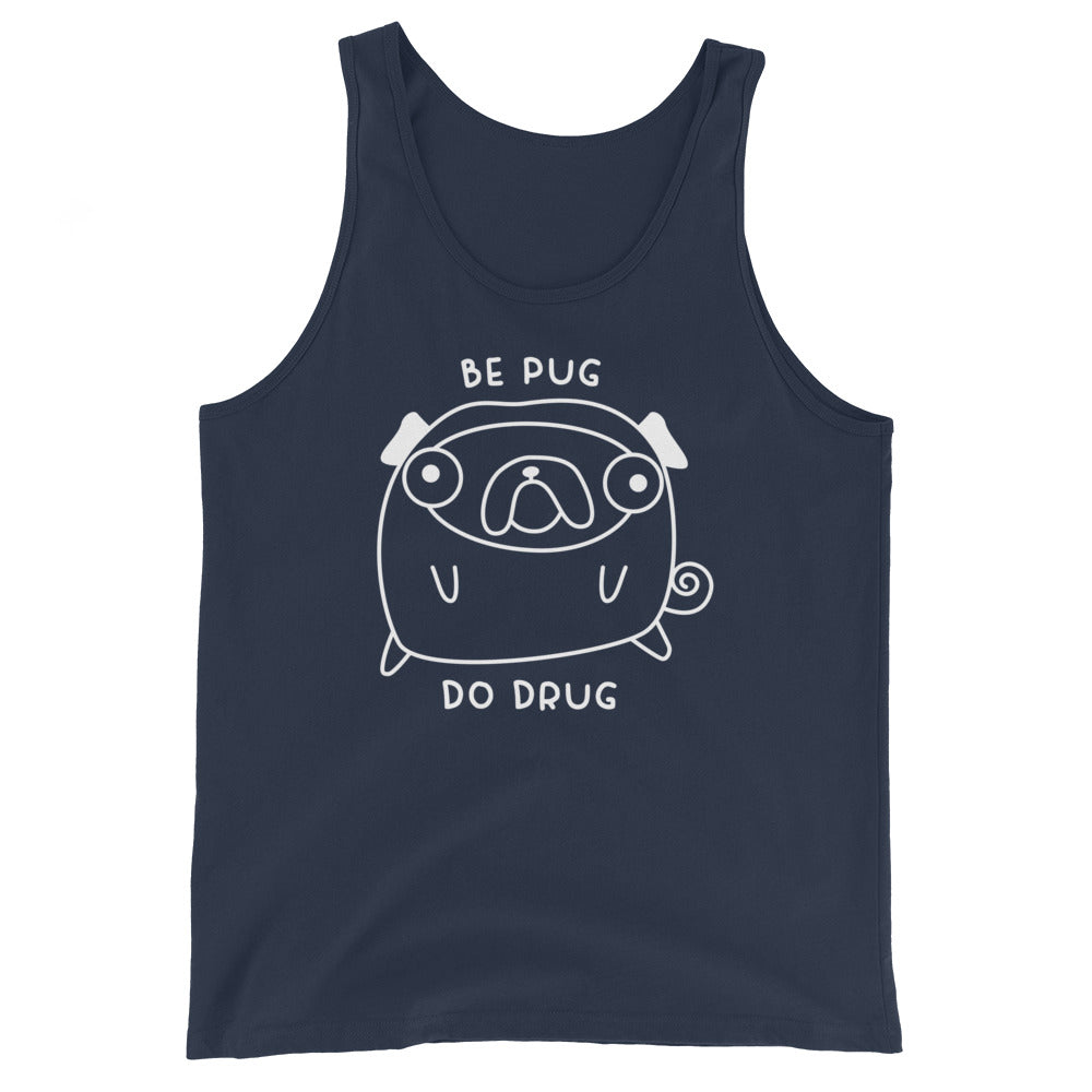 Be Pug Unisex Tank Top