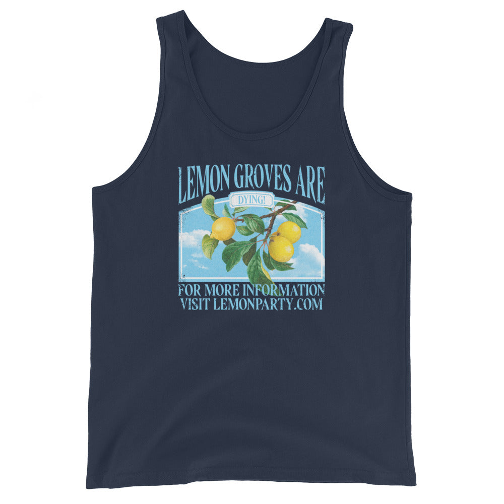 Lemon Groves Are Dying Unisex Tank Top