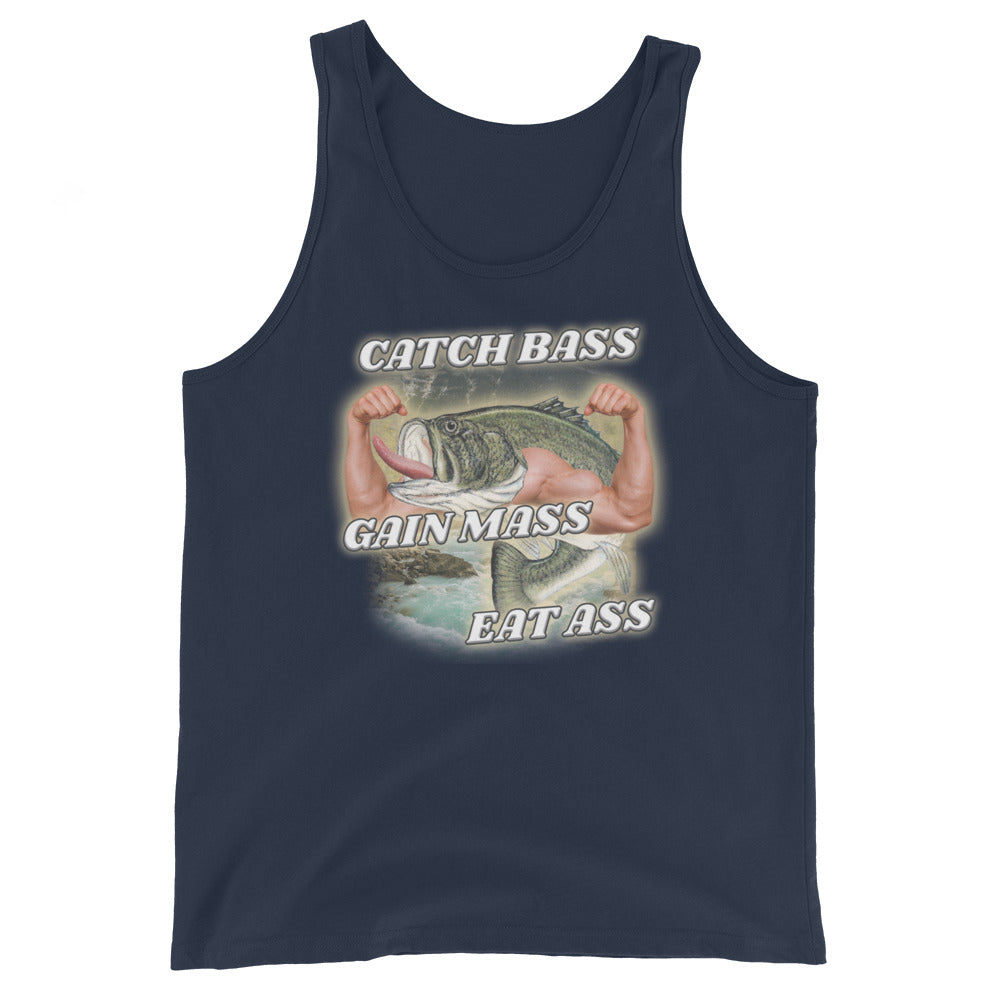 Catch Bass Gain Mass Eat Ass Unisex Tank Top