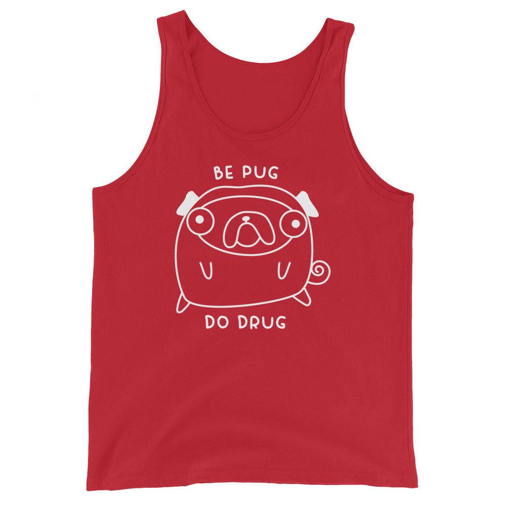 Be Pug Unisex Tank Top