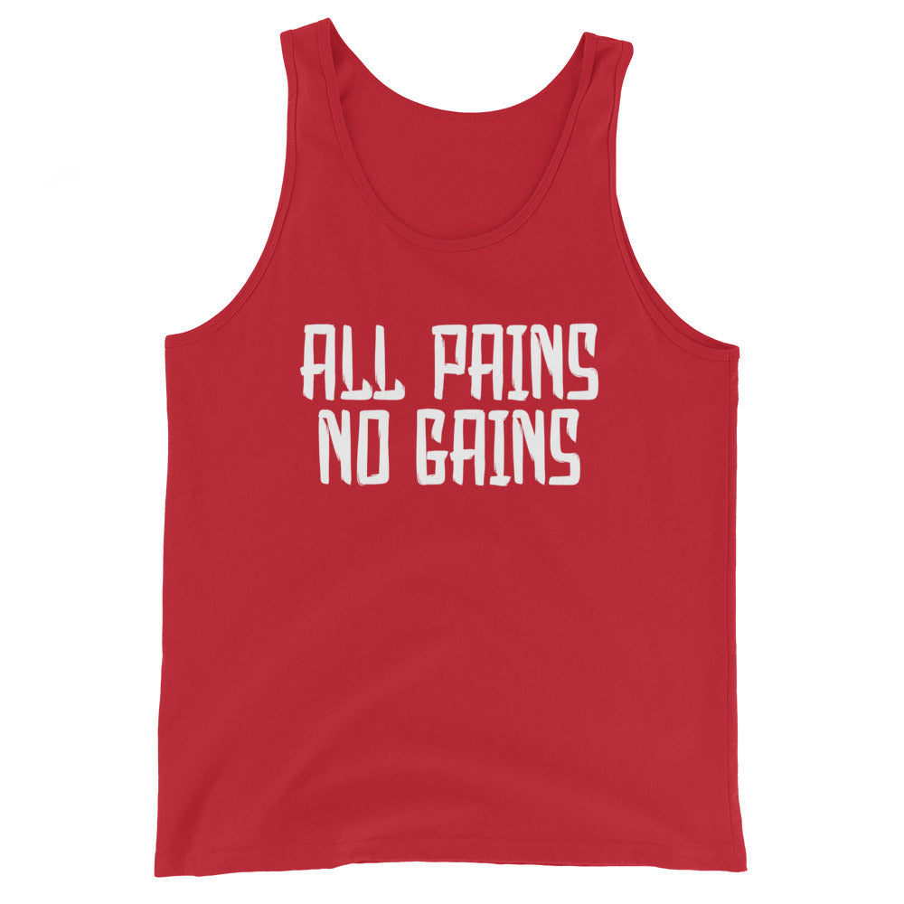 All Pains No Gains Unisex Tank Top