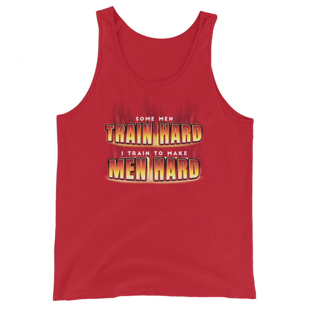 I Train to Make Men Hard Unisex Tank Top