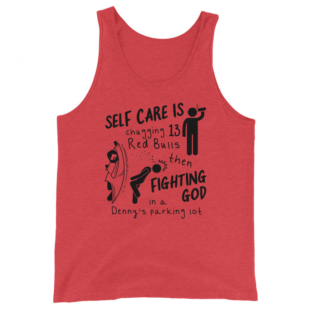 Self Care is Fighting God Unisex Tank Top