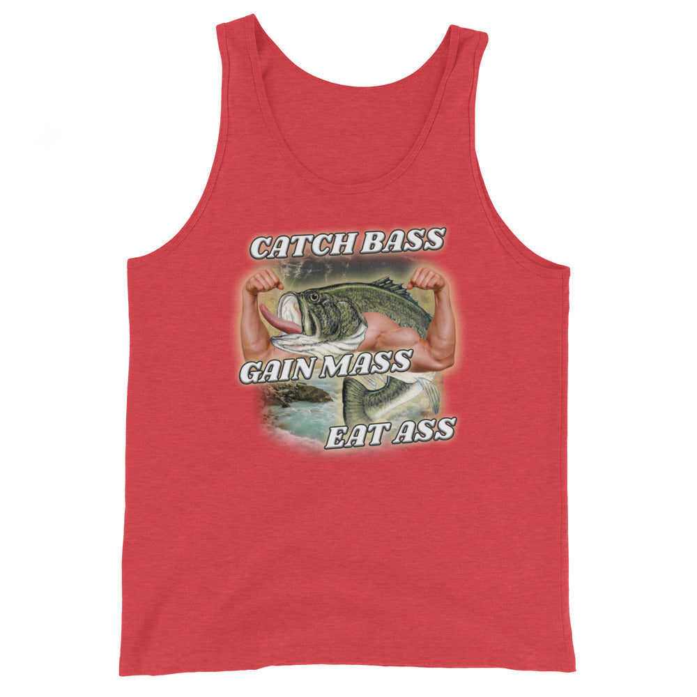 Catch Bass Gain Mass Eat Ass Unisex Tank Top