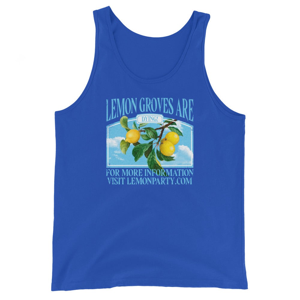 Lemon Groves Are Dying Unisex Tank Top