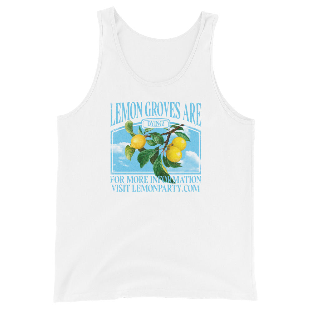 Lemon Groves Are Dying Unisex Tank Top