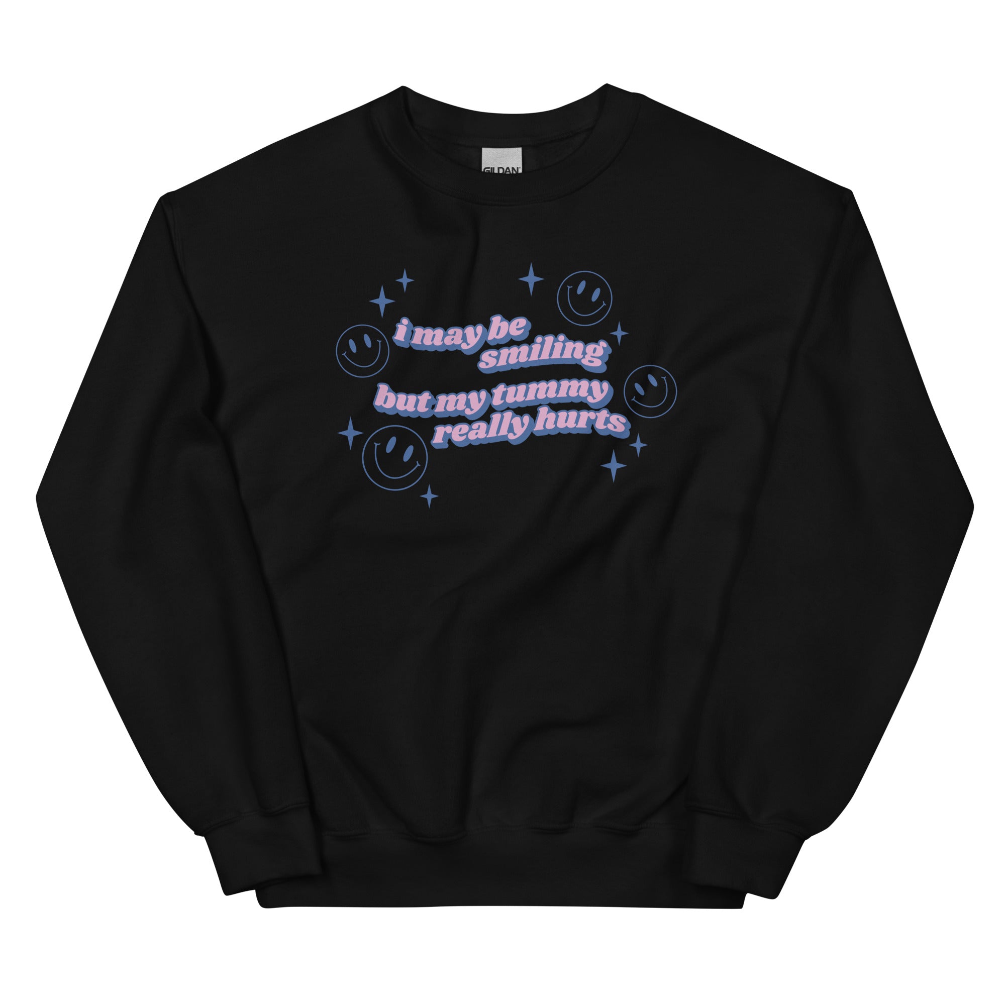 I May Be Smiling Unisex Sweatshirt