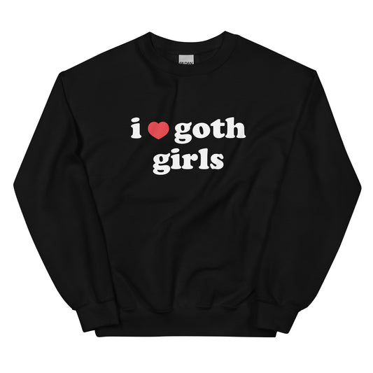 I Heart Goth Girls Unisex Sweatshirt