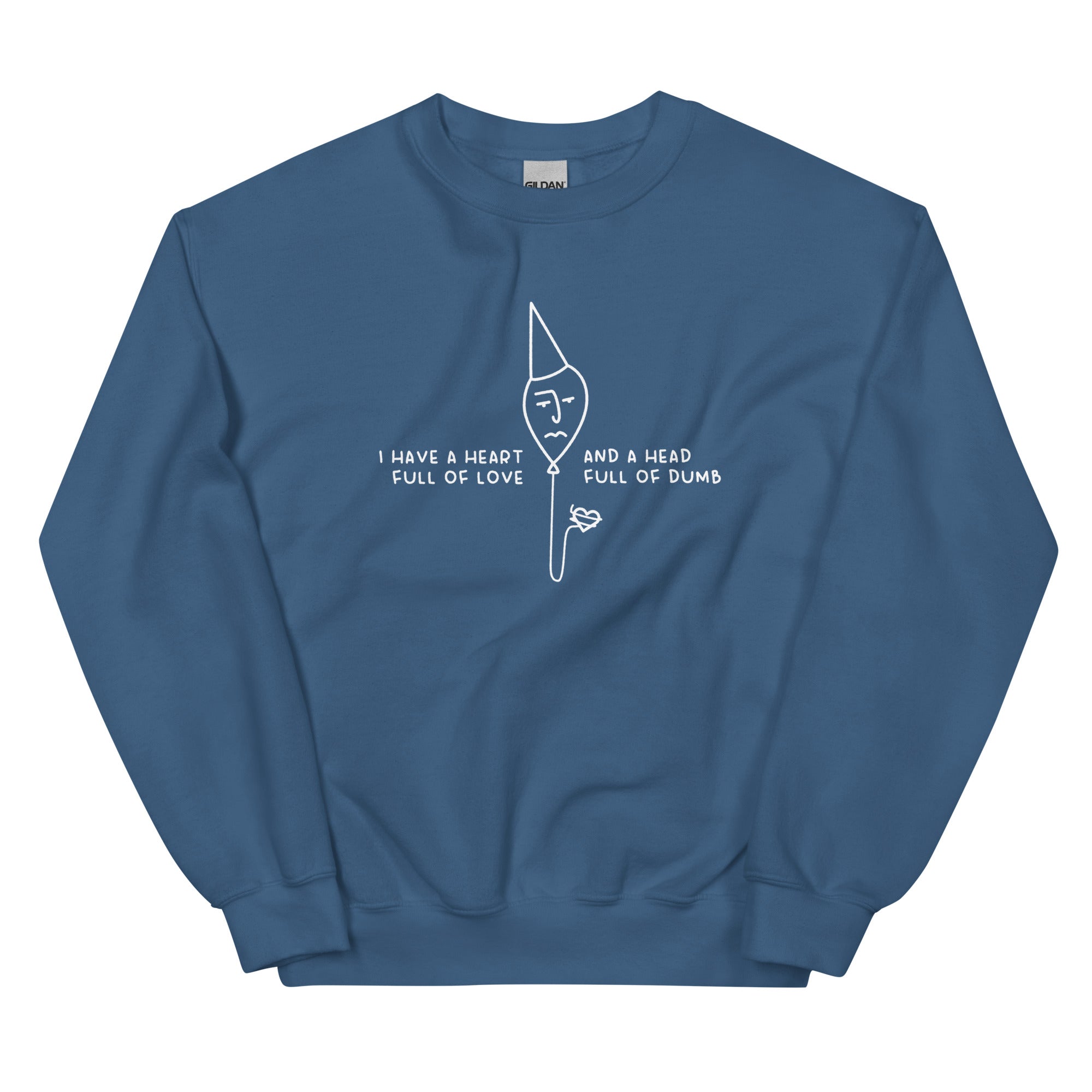 Head Full of Dumb Unisex Sweatshirt