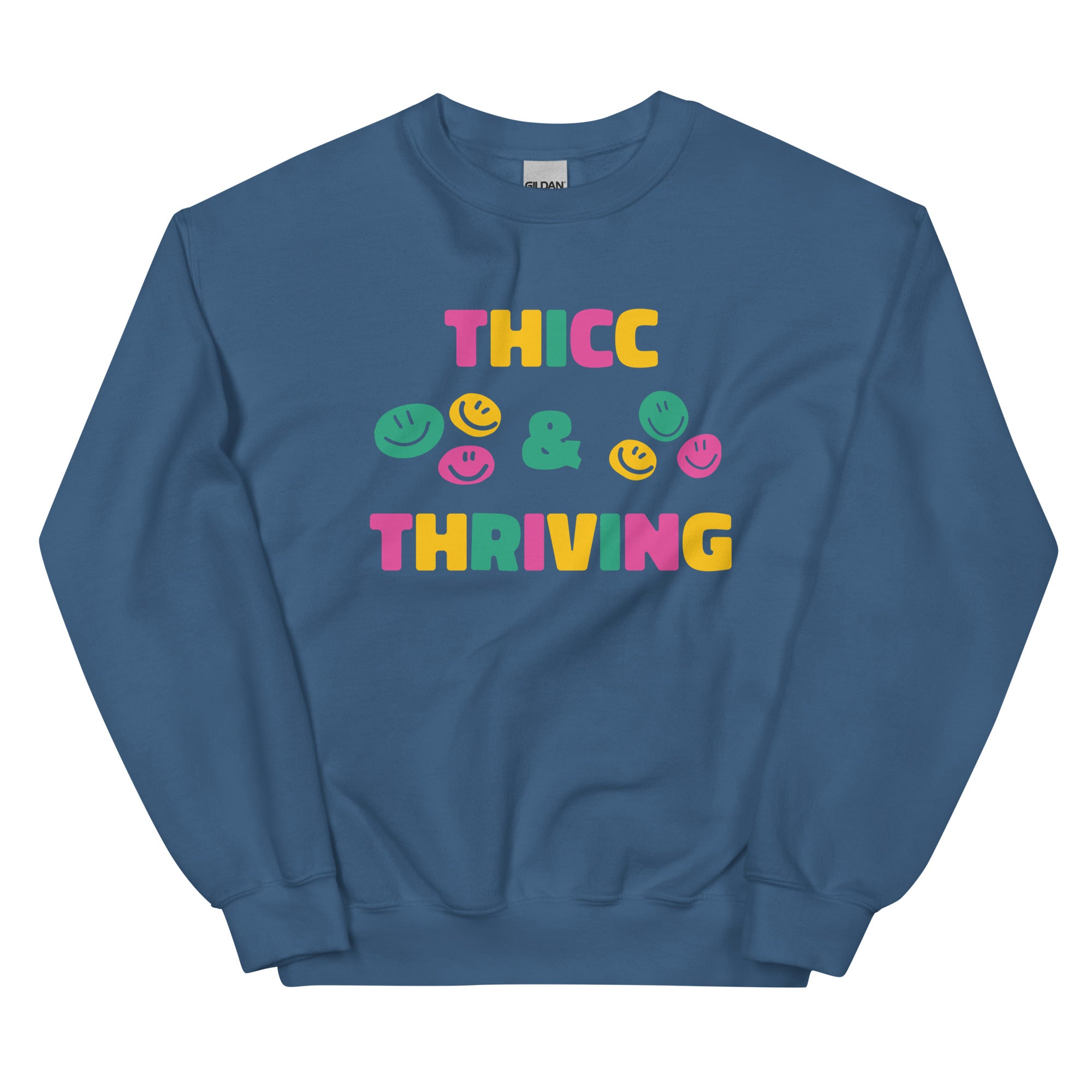 Thicc & Thriving Unisex Sweatshirt