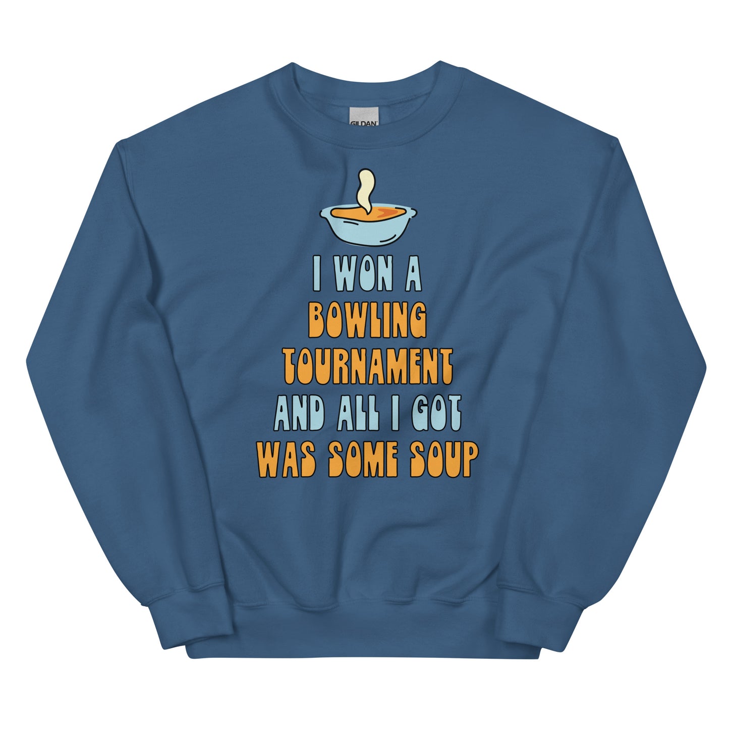 I Won a Bowling Tournament (Bowling for Soup) Unisex Sweatshirt