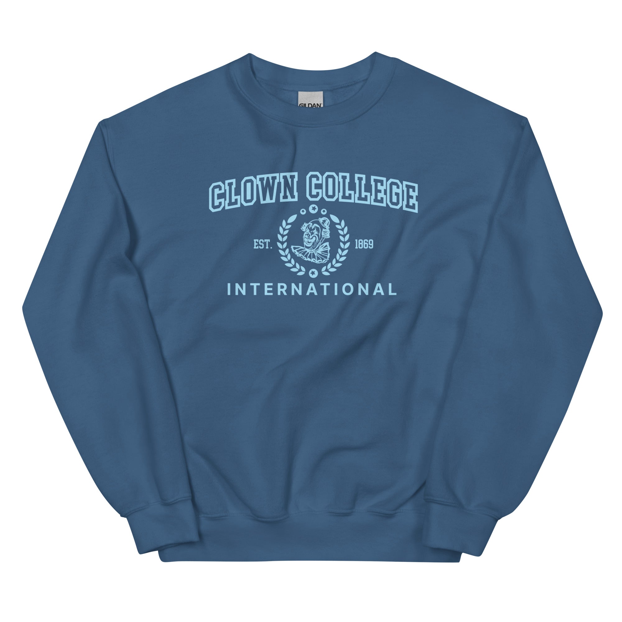 Clown College Unisex Sweatshirt – Got Funny?