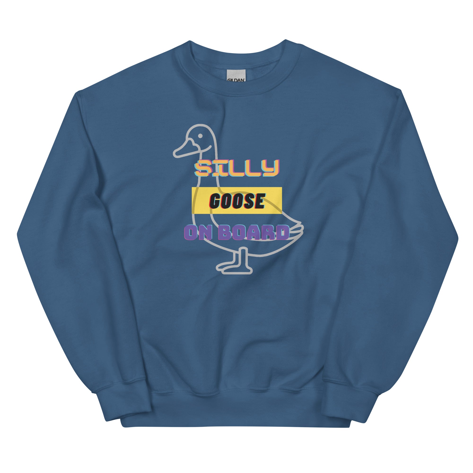 Silly Goose Onboard Unisex Sweatshirt