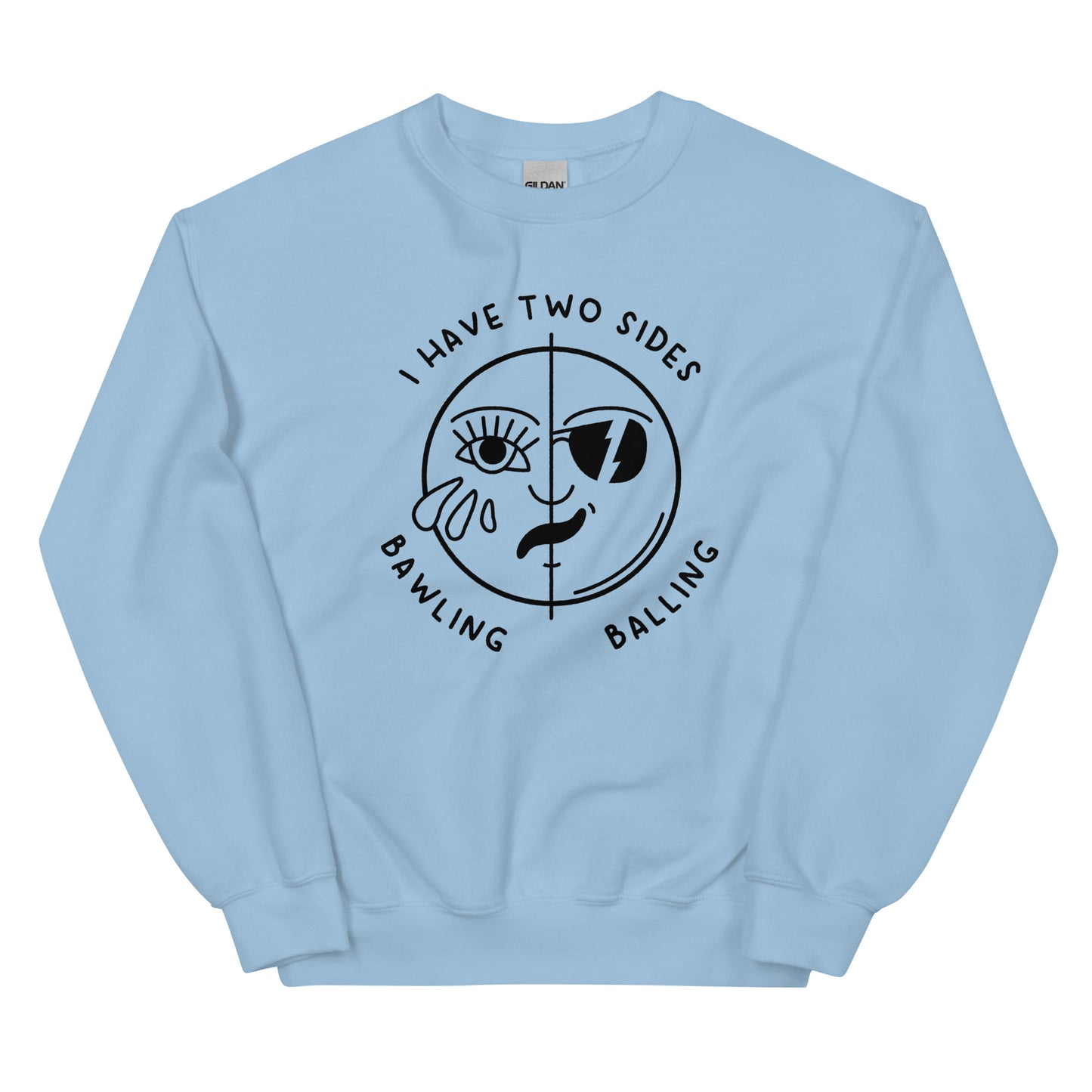 Bawling/Balling Unisex Sweatshirt