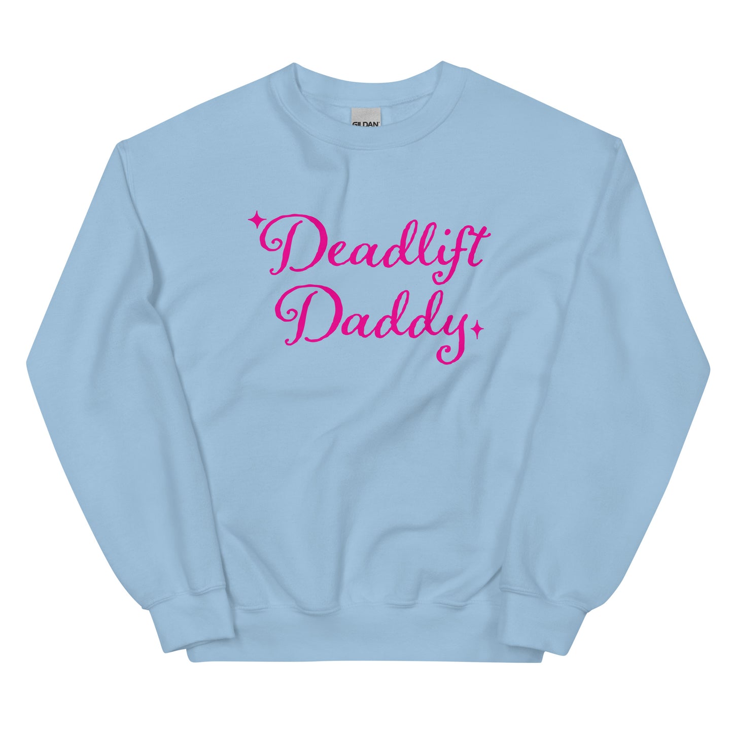 Deadlift Daddy Unisex Sweatshirt