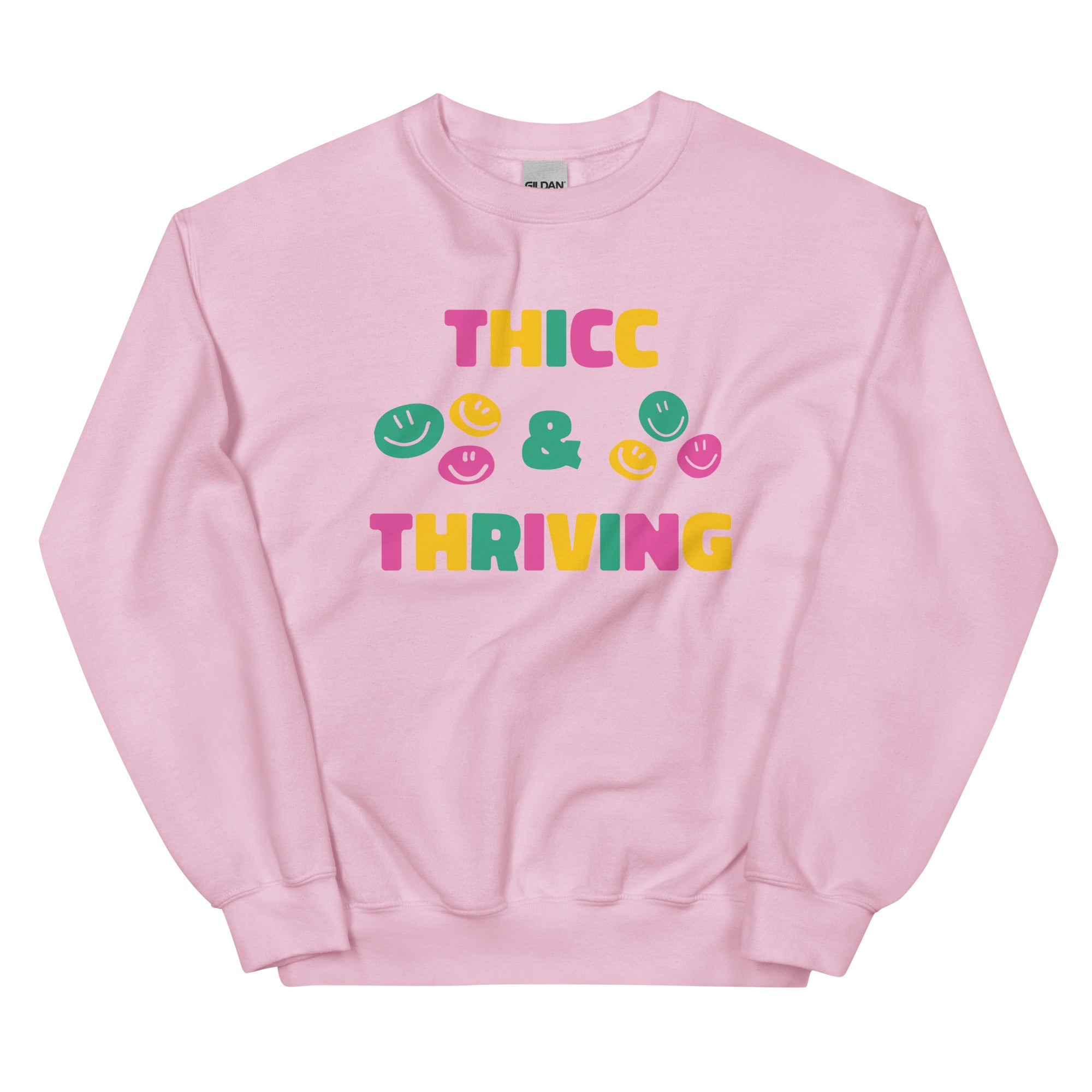 Thicc & Thriving Unisex Sweatshirt