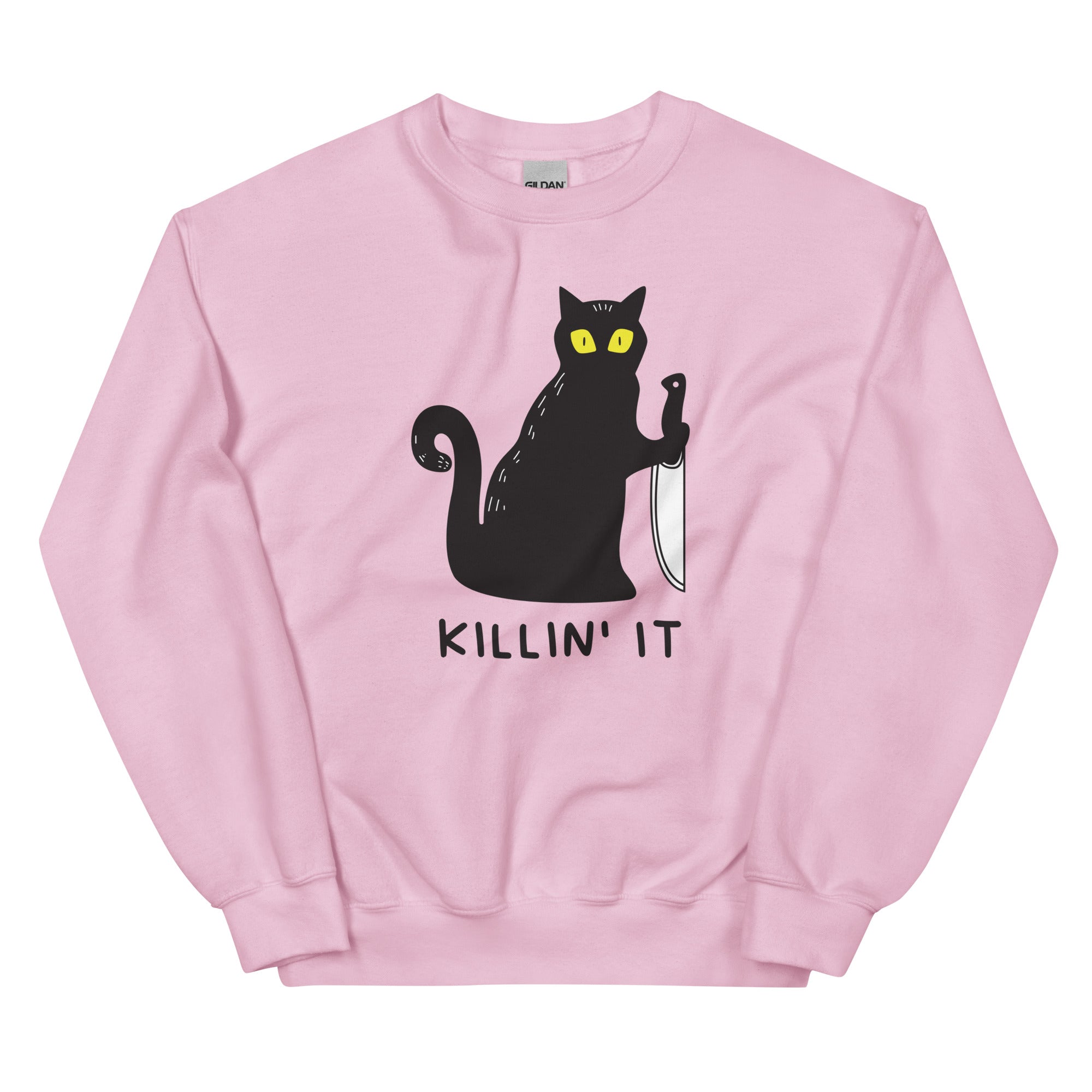 Killin' It Unisex Sweatshirt