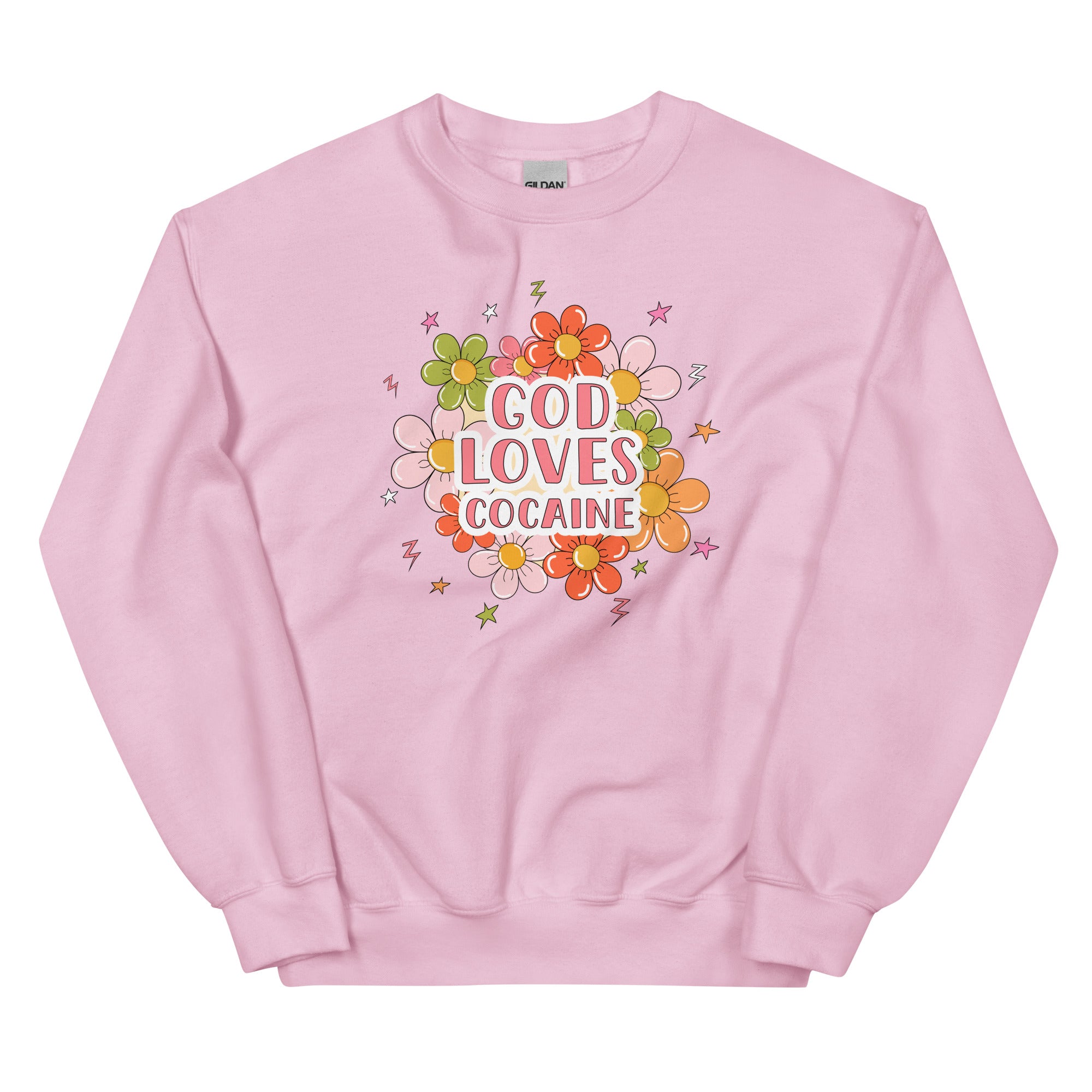 God Loves Cocaine Unisex Sweatshirt