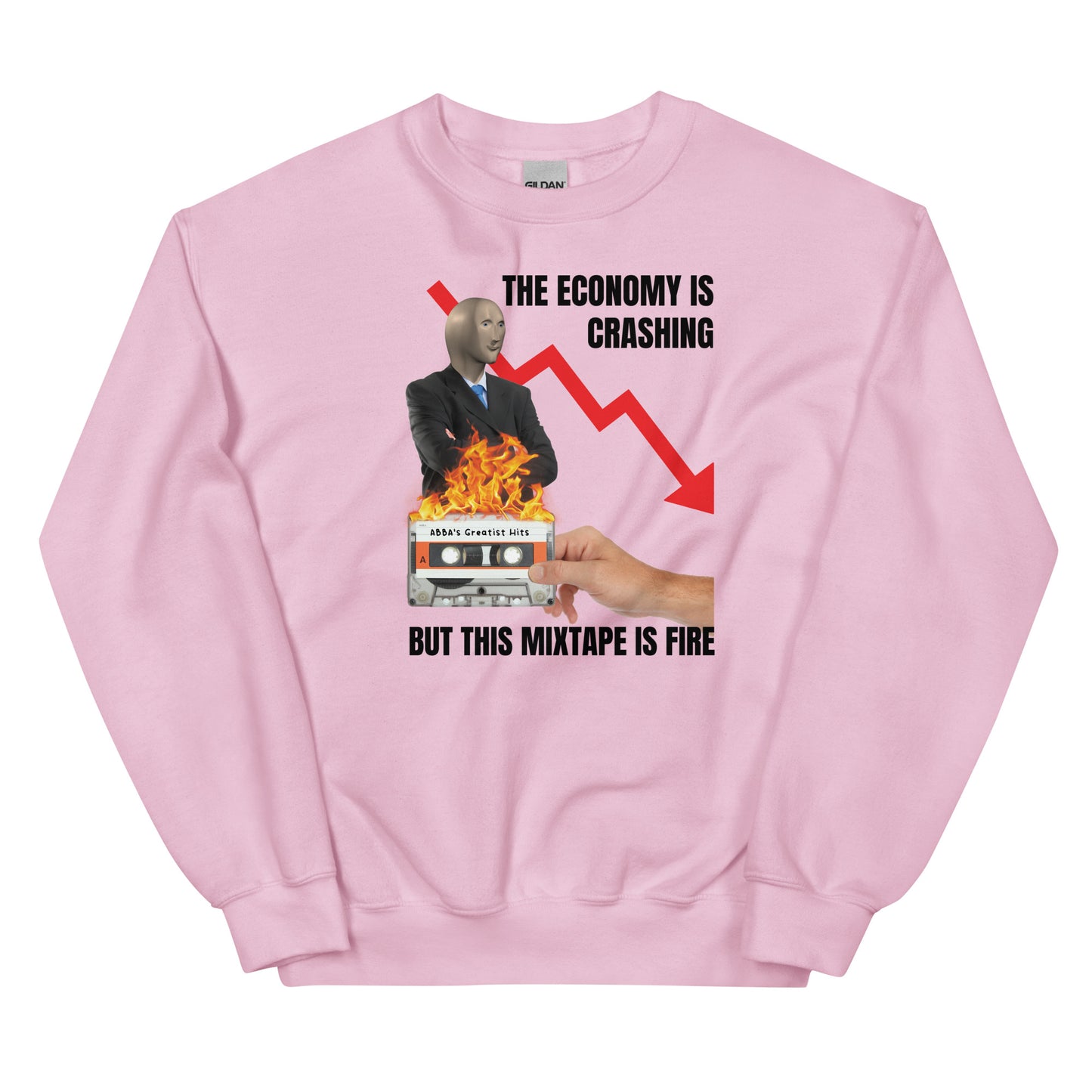 The Economy is Crashing But This Mixtape is Fire Unisex Sweatshirt