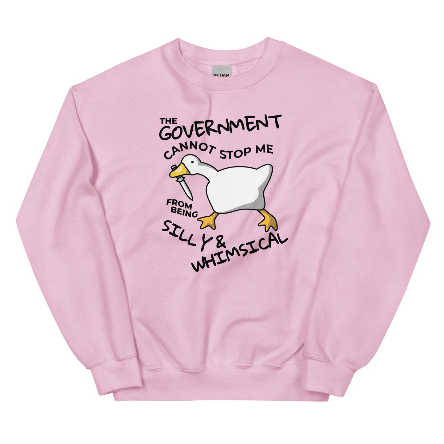 The Government Cannot Stop Me From Being Silly & Whimsical Unisex Sweatshirt