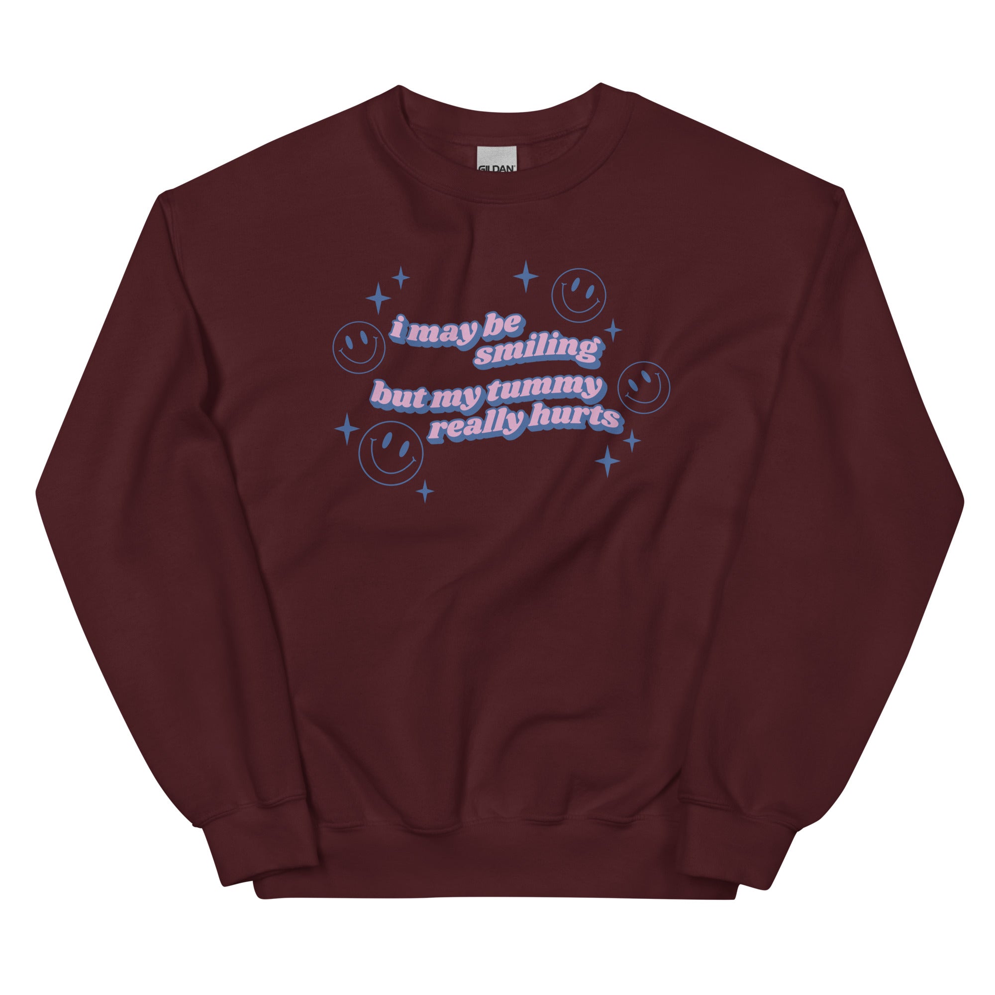 I May Be Smiling Unisex Sweatshirt