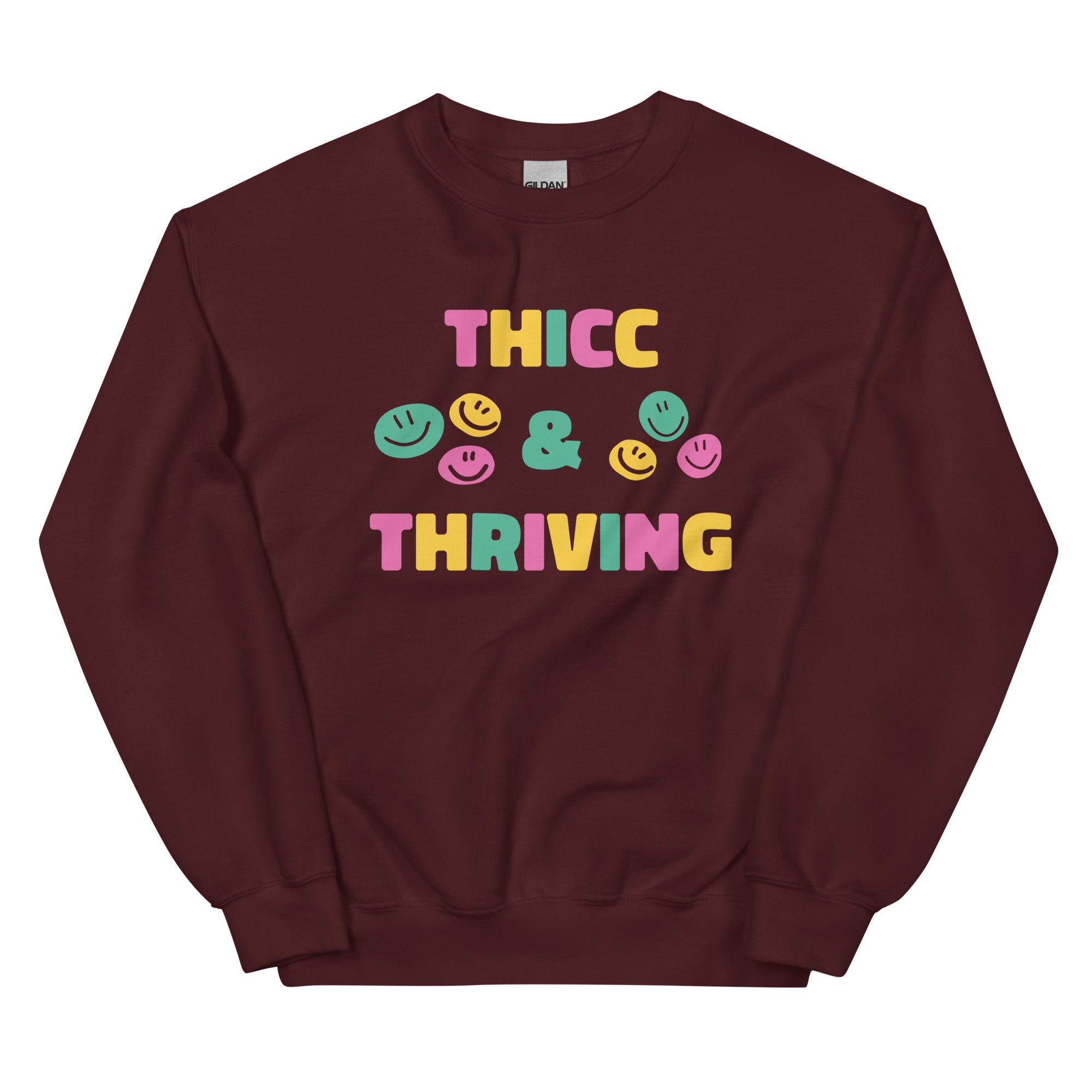 Thicc & Thriving Unisex Sweatshirt