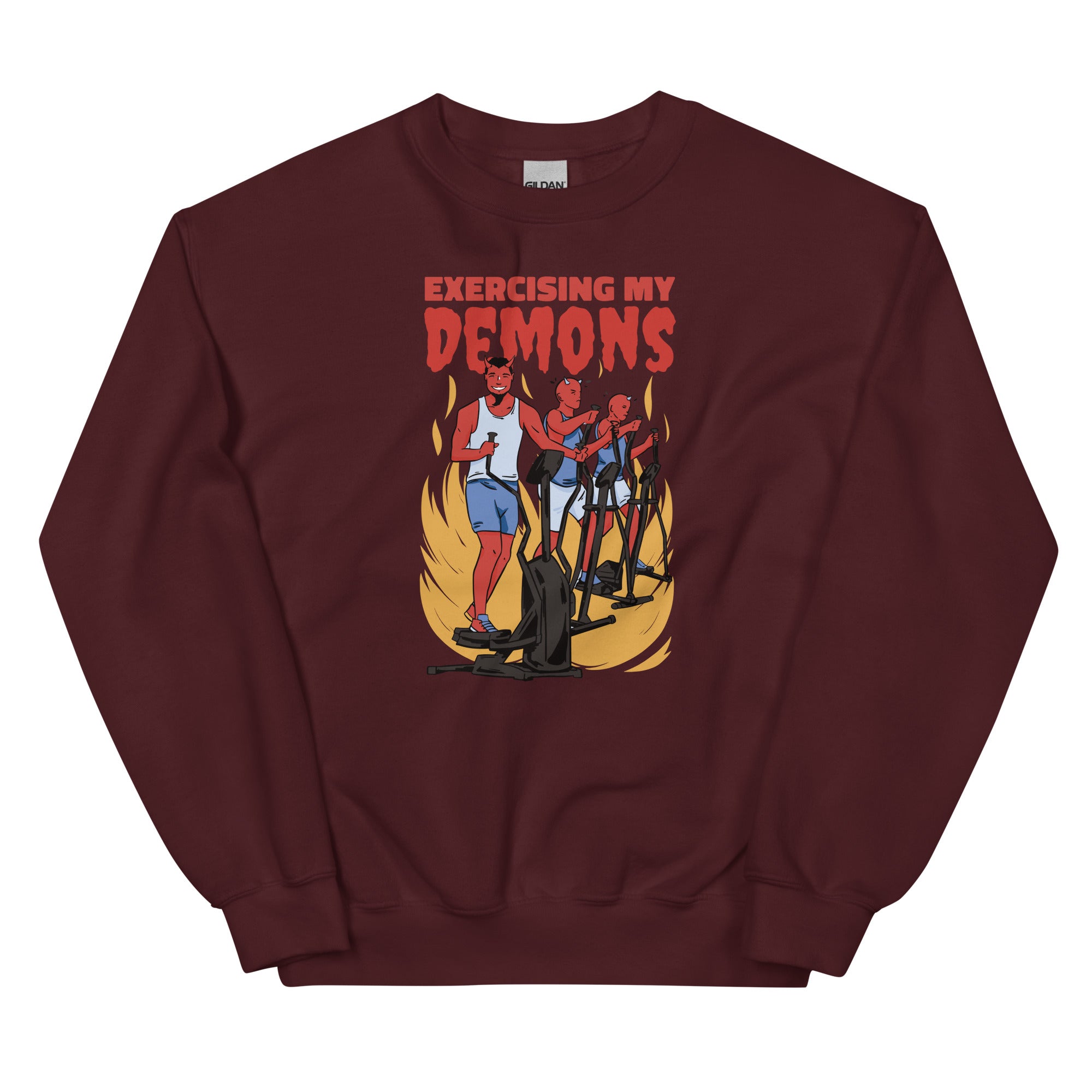 Exercising My Demons Unisex Sweatshirt