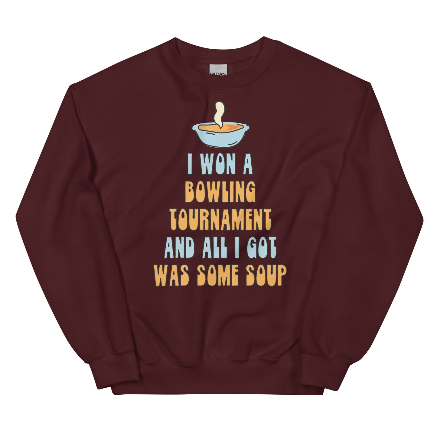 I Won a Bowling Tournament (Bowling for Soup) Unisex Sweatshirt