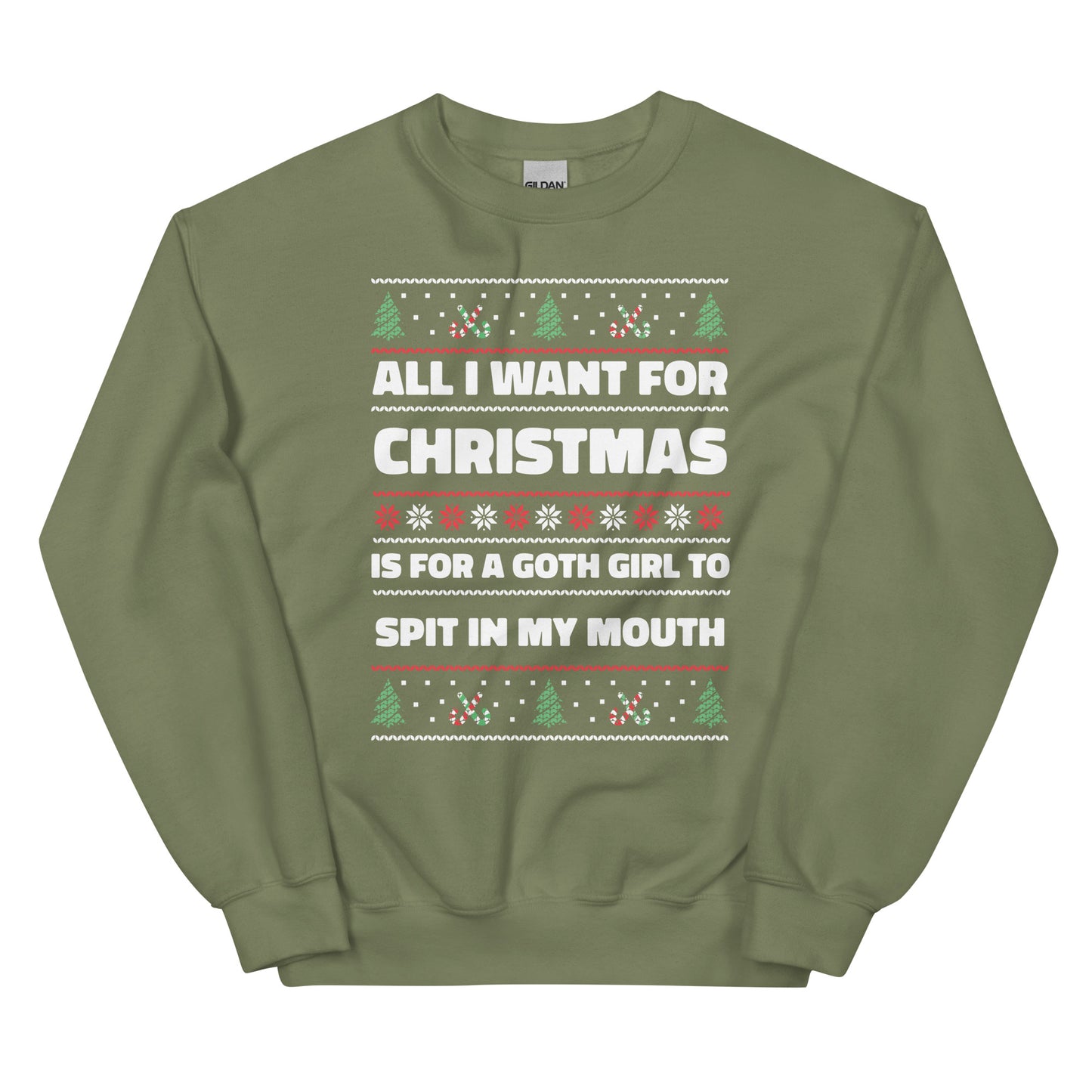 All I Want For Christmas is a Goth Girl Unisex Sweatshirt
