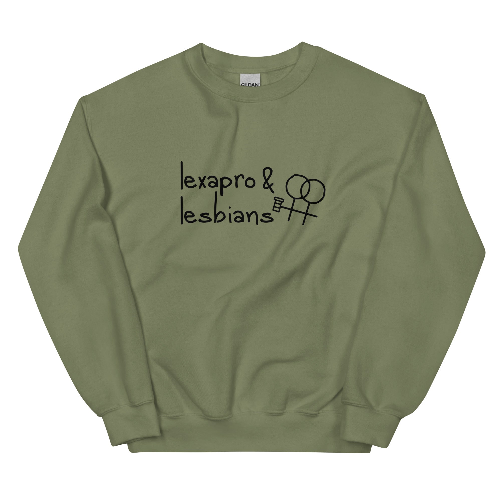 Lexapro & Lesbians Unisex Sweatshirt