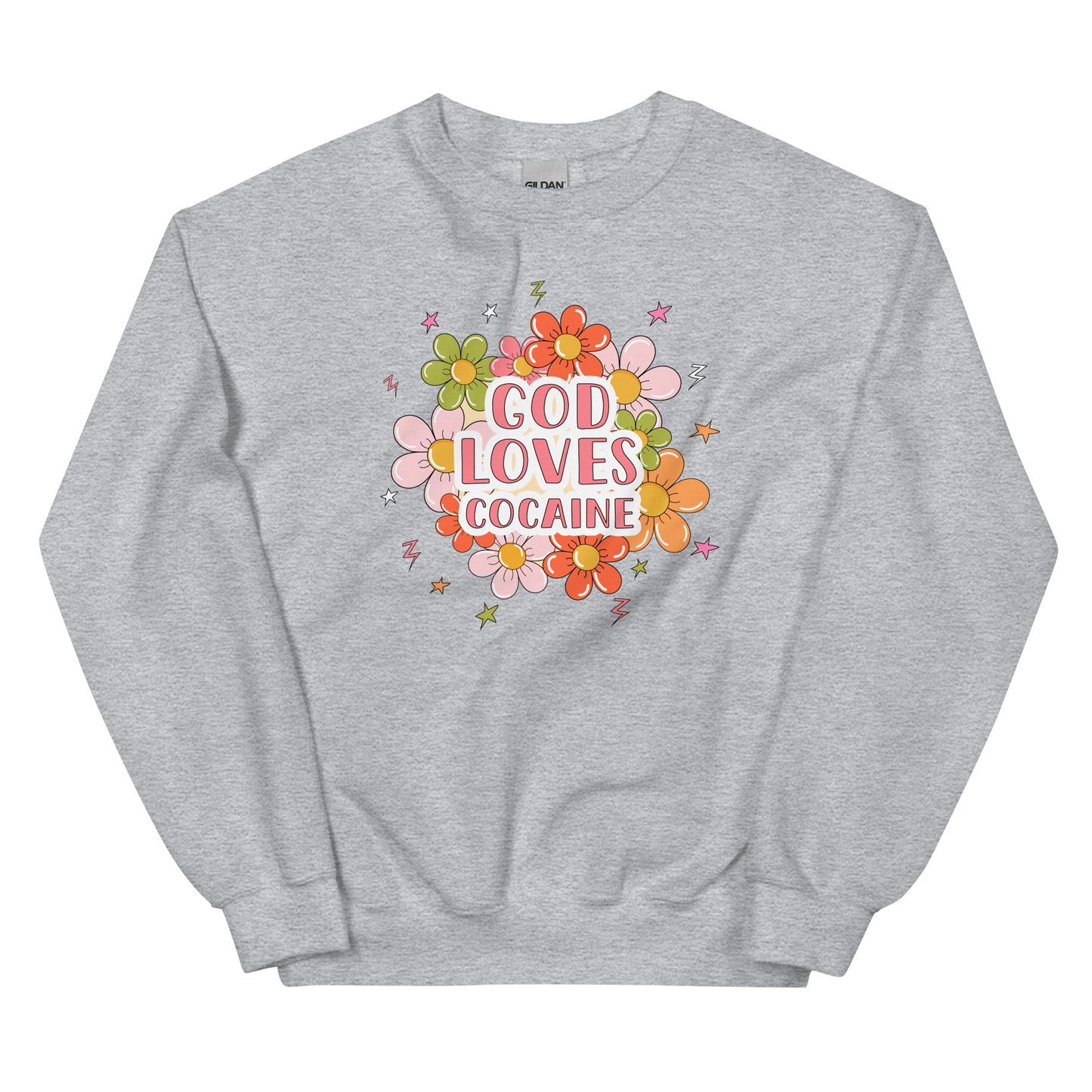 God Loves Cocaine Unisex Sweatshirt