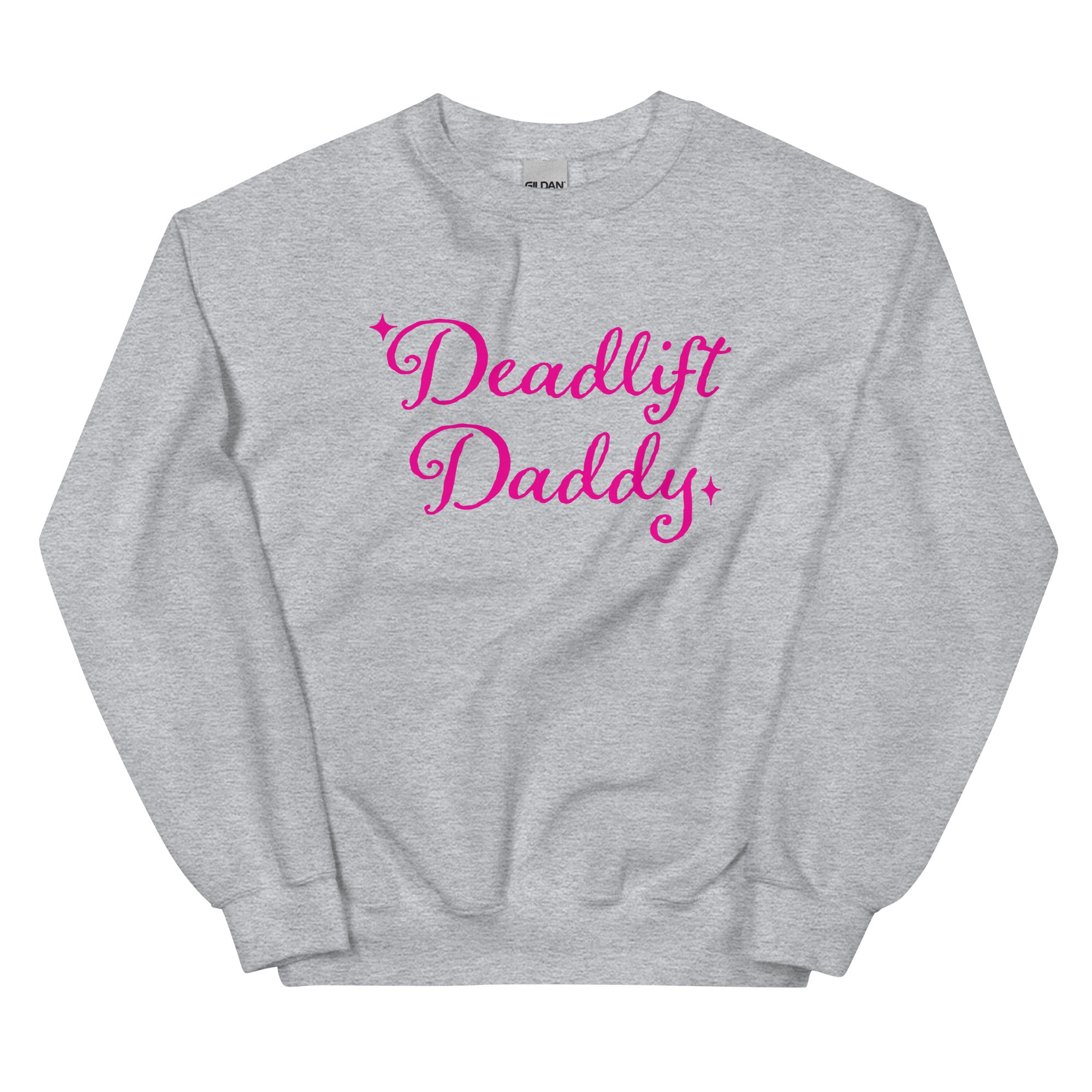 Deadlift Daddy Unisex Sweatshirt